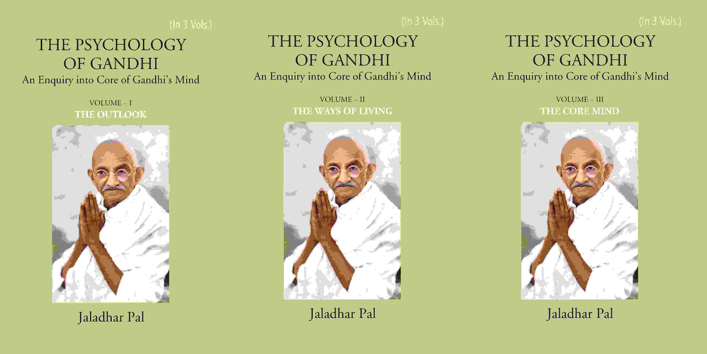 THE PSYCHOLOGY OF GANDHI: An Enquiry into Core of Gandhi’s Mind 3 Vols. Set - Gyan Books - Swadesiicart