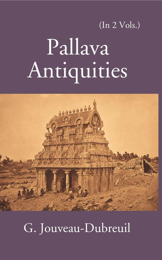 Pallava Antiquities Vol. 1st - Gyan Books - Swadesiicart