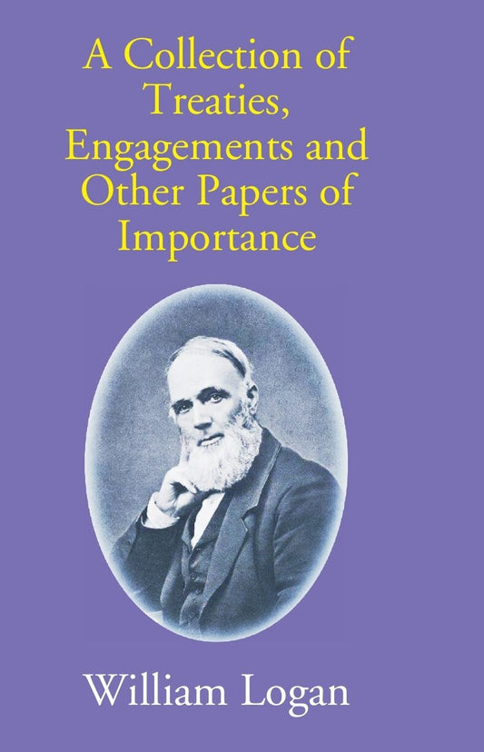 A Collection Of Treaties, Engagements And Other Papers Of Importance - Gyan Books - Swadesiicart