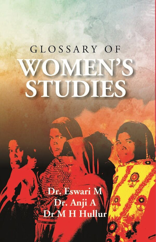 Glossary of Women’s Studies - Gyan Books