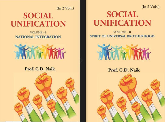 Social Unification: NATIONAL INTEGRATION, SPIRIT OF UNIVERSAL BROTHERHOOD 2 Vols. Set - Gyan Books