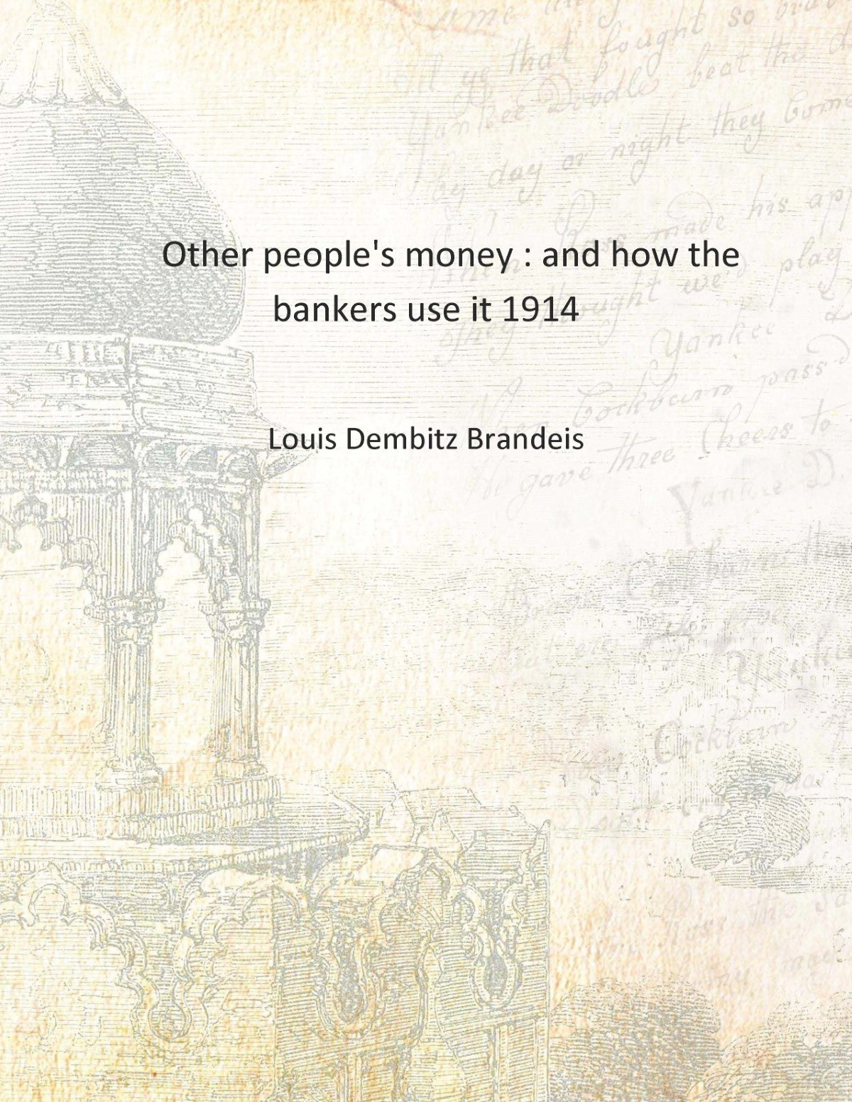 Other people's money : and how the bankers use it - Gyan Books - Swadesiicart