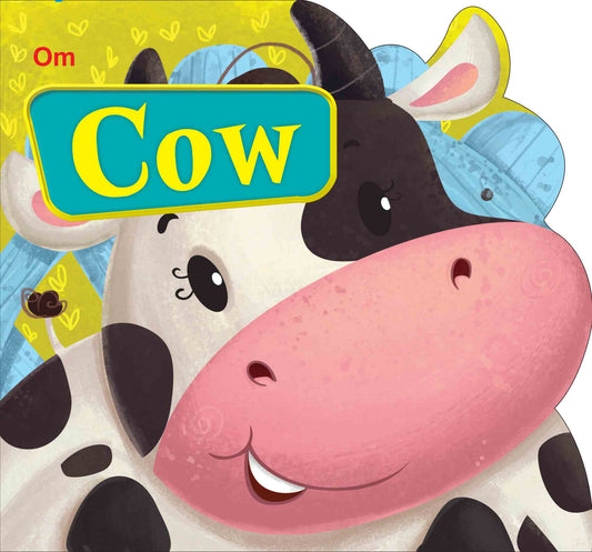 Cow : Cutout Board Book - Om Books - Swadesiicart
