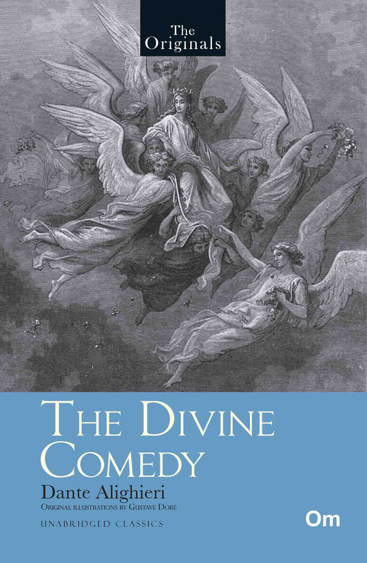 The Originals The Divine Comedy by Dante Alighieri - Om Books