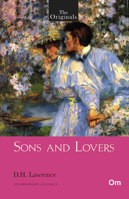 The Originals Sons and Lovers by D.H. Lawrence - Om Books
