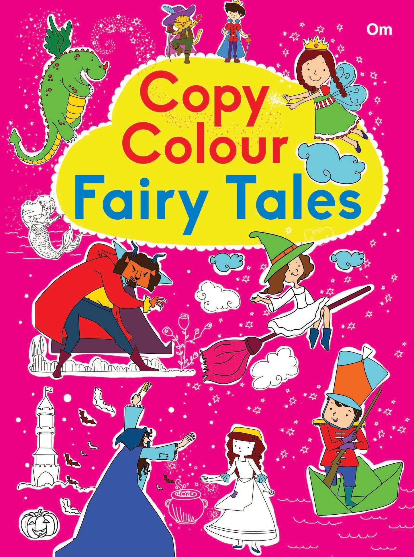 Copy Colour Fairy Tales - Om Books