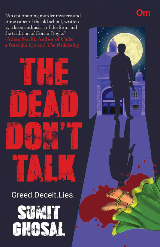 The Dead don't Talk by Sumit Ghosal - Om Books