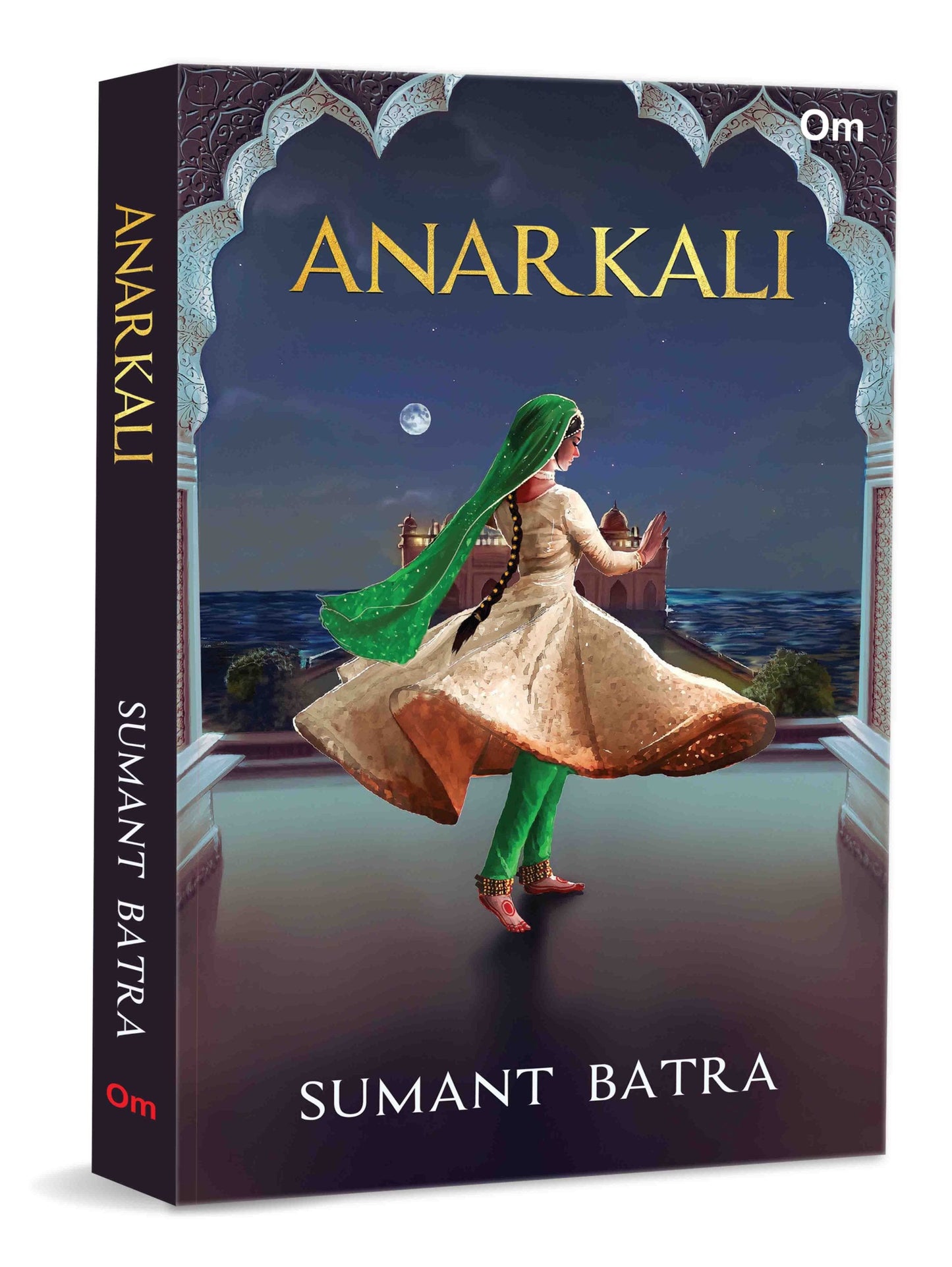 Anarkali by Sumant Batra - Om Books - Swadesiicart