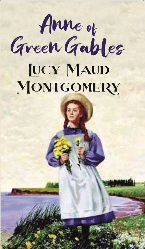 Anne of Green Gables - Gyan Books - Swadesiicart