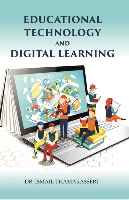Educational Technology and Digital Learning - Gyan Books