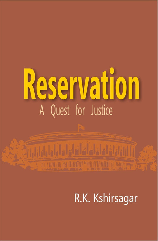 Reservation: a Quest For Justice - Gyan Books - Swadesiicart