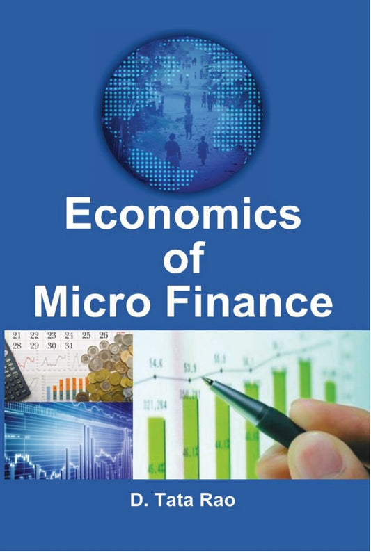 Economics of Micro Finance - Gyan Books - Swadesiicart