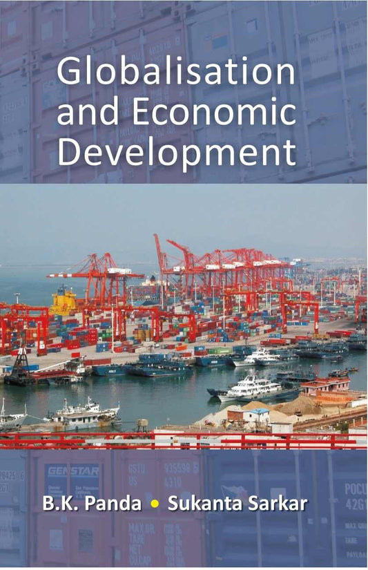 Globalisation and Economic Development - Gyan Books - Swadesiicart