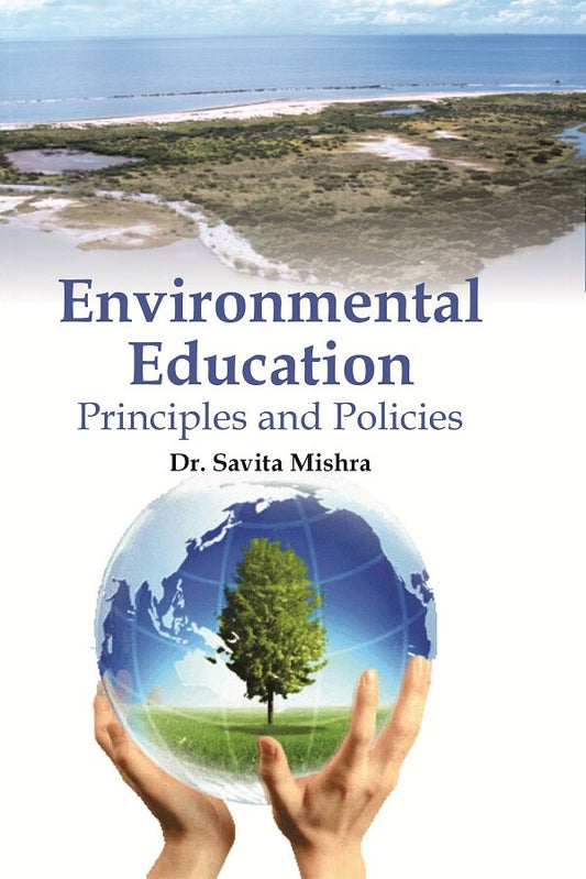 Environmental Education : Principles and Policies - Gyan Books - Swadesiicart