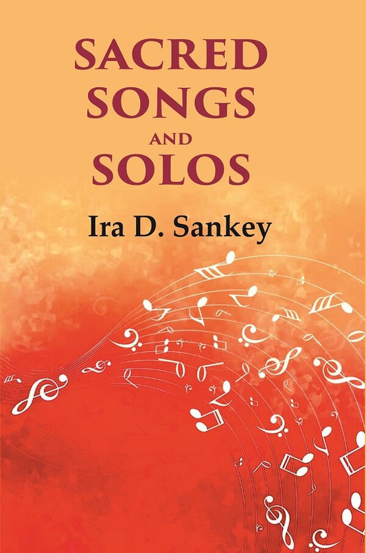 Sacred Songs and Solos - Gyan Books - Swadesiicart