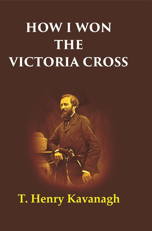How I Won the Victoria Cross - Gyan Books - Swadesiicart