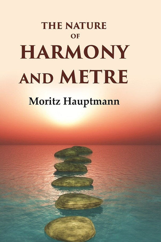 The Nature of Harmony and Metre - Gyan Books - Swadesiicart