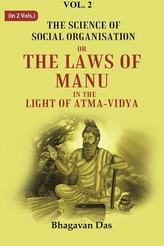 The Science of Social Organisation: Or the Laws of Manu in the Light of Atma-Vidya 2nd - Gyan Books - Swadesiicart