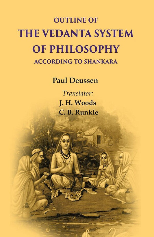 Outline of the Vedanta System of Philosophy According to Swadesiicart - Gyan Books