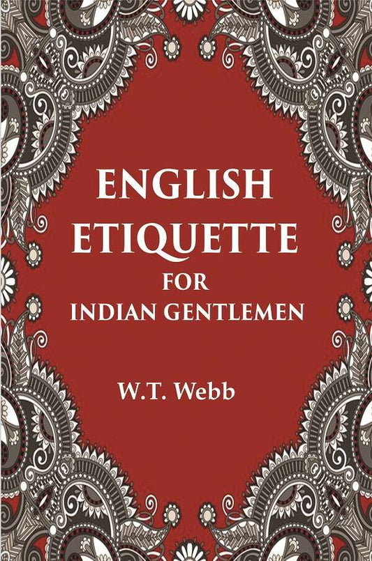 English Etiquette For Indian Gentlemen - Gyan Books - Swadesiicart