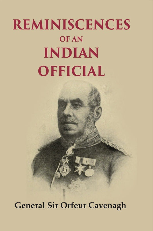 Reminiscences of an Indian Official - Gyan Books - Swadesiicart
