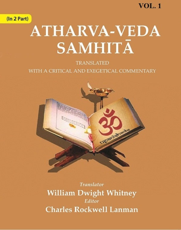 Atharva-Veda Samhitā: Translated with a Critical and Exegetical Commentary 1st - Gyan Books - Swadesiicart