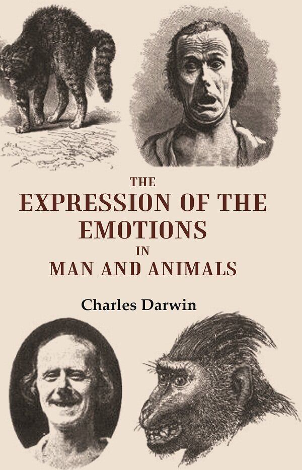 The Expression of the Emotions in Man and Animals - Gyan Books - Swadesiicart
