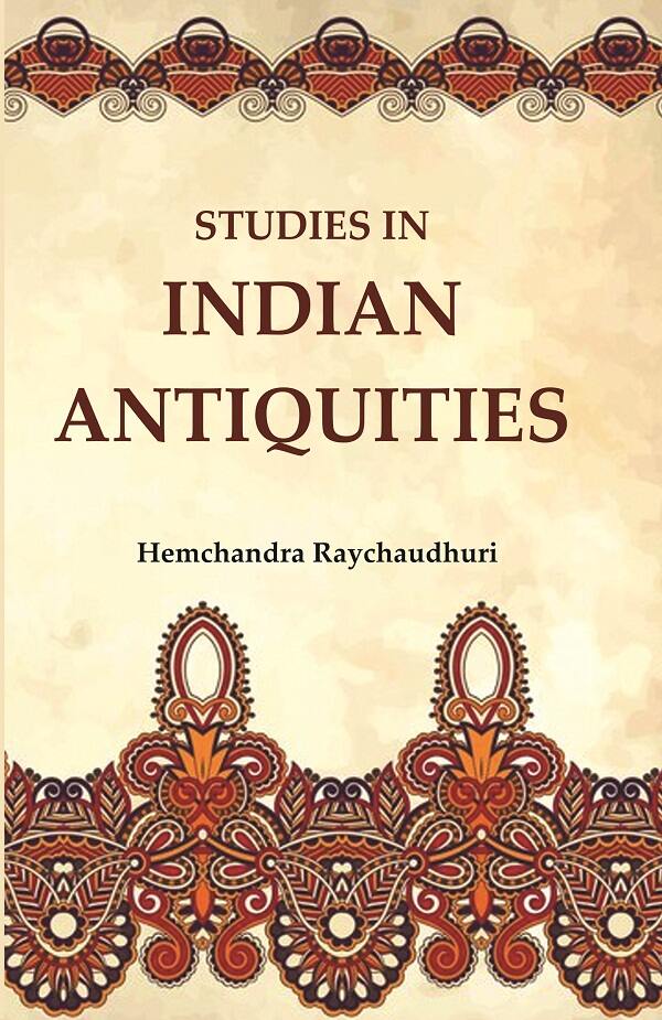 Studies in Indian Antiquities - Gyan Books