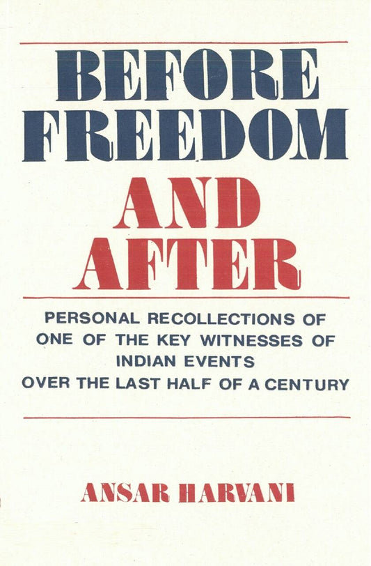 Before Freedom and After - Gyan Books - Swadesiicart