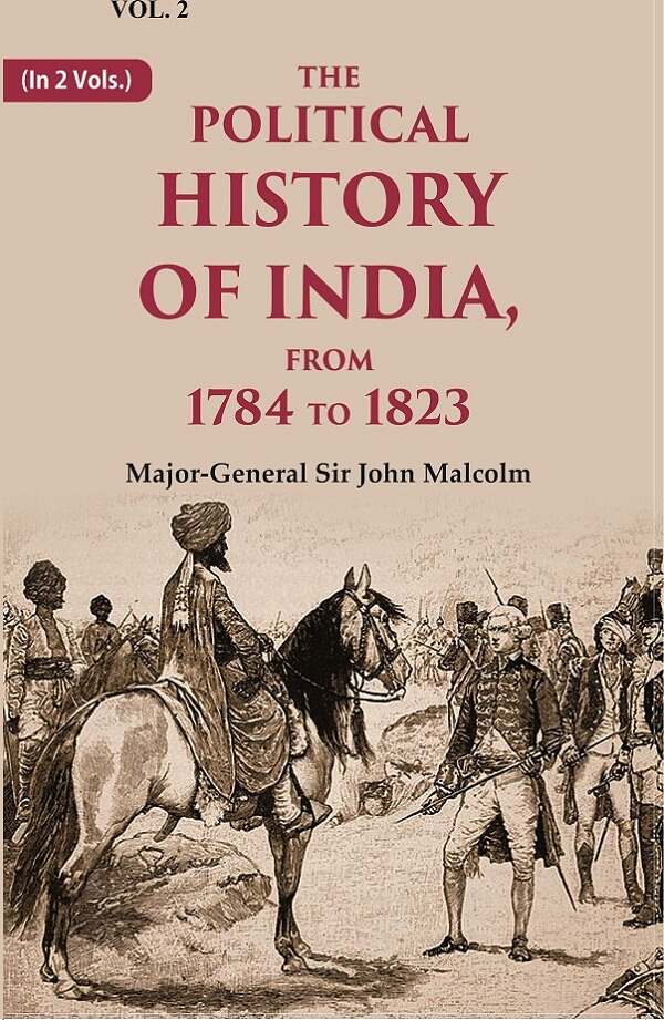 The Political History of India, from 1784 to 1827 2nd - Gyan Books