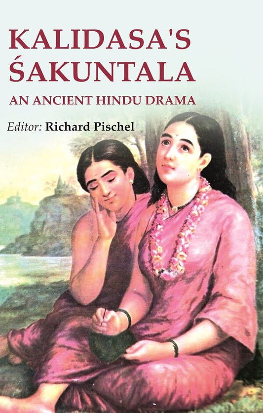 Kalidasa's Śakuntala: An ancient Hindu Drama - Gyan Books - Swadesiicart