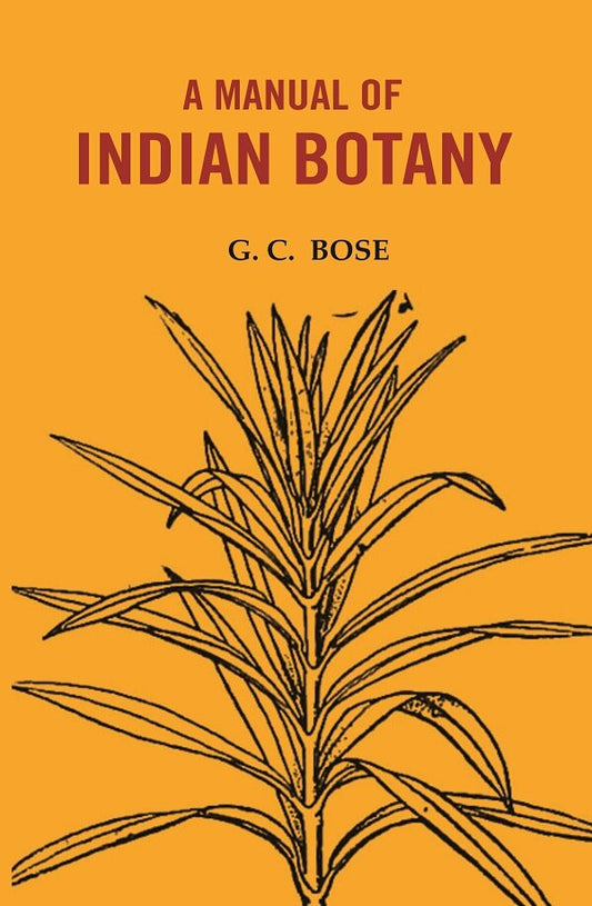 A manual of Indian Botany - Gyan Books - Swadesiicart
