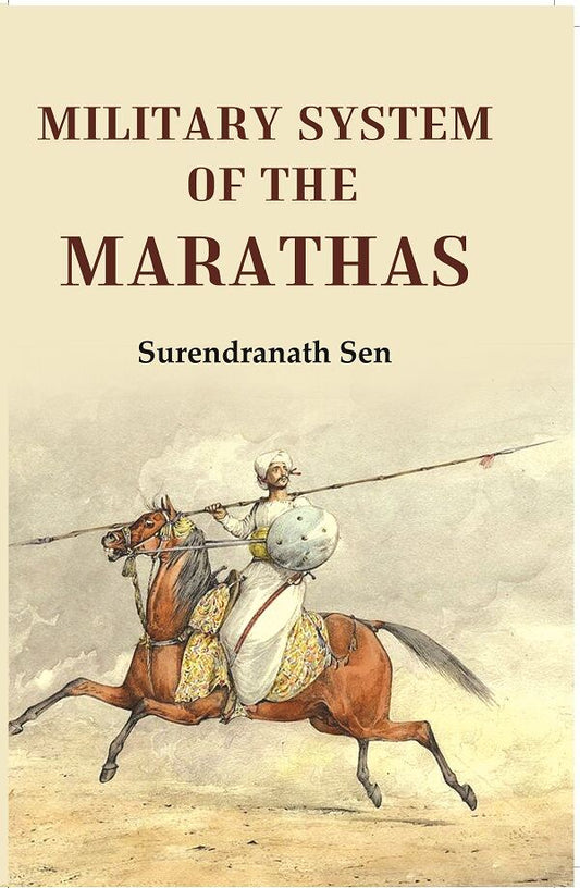 Military System of The Marathas - Gyan Books - Swadesiicart