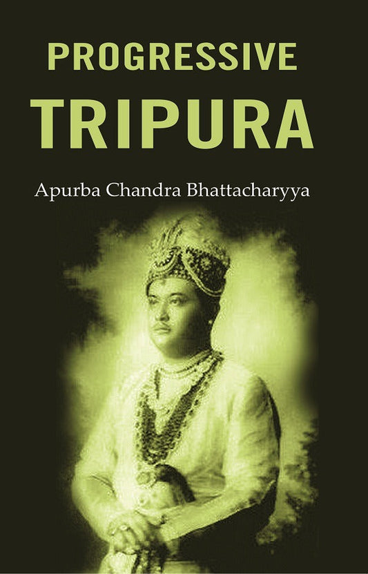 Progressive Tripura - Gyan Books - Swadesiicart
