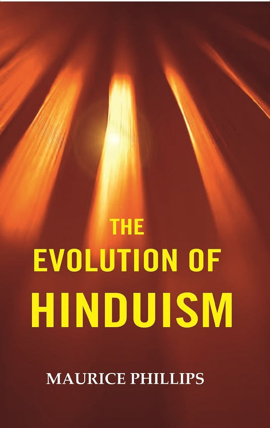 The Evolution of Hindusim - Gyan Books