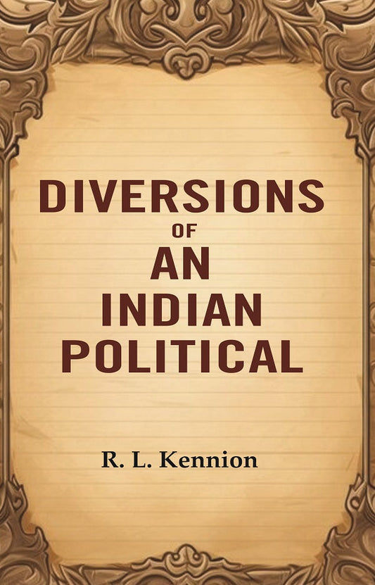Diversions of an Indian Political - Gyan Books - Swadesiicart