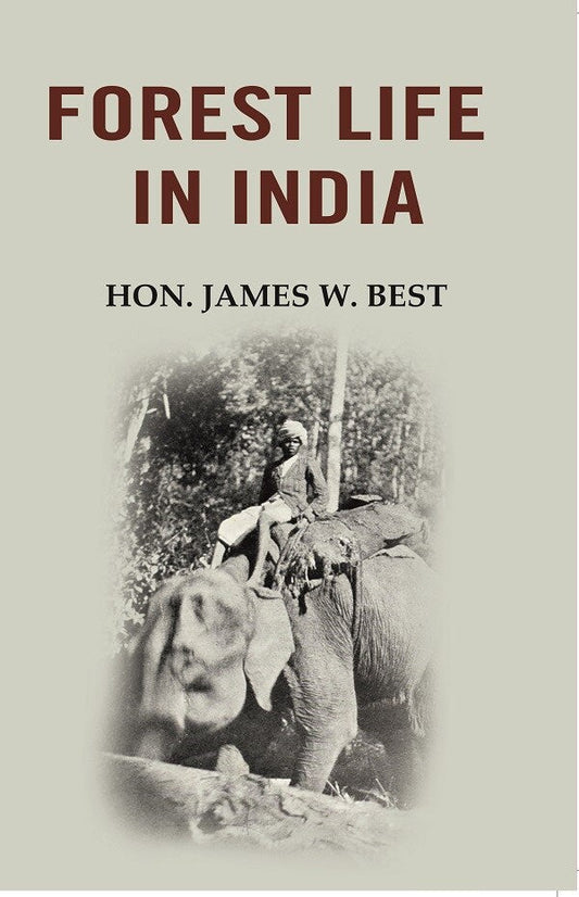 Forest life in India - Gyan Books - Swadesiicart