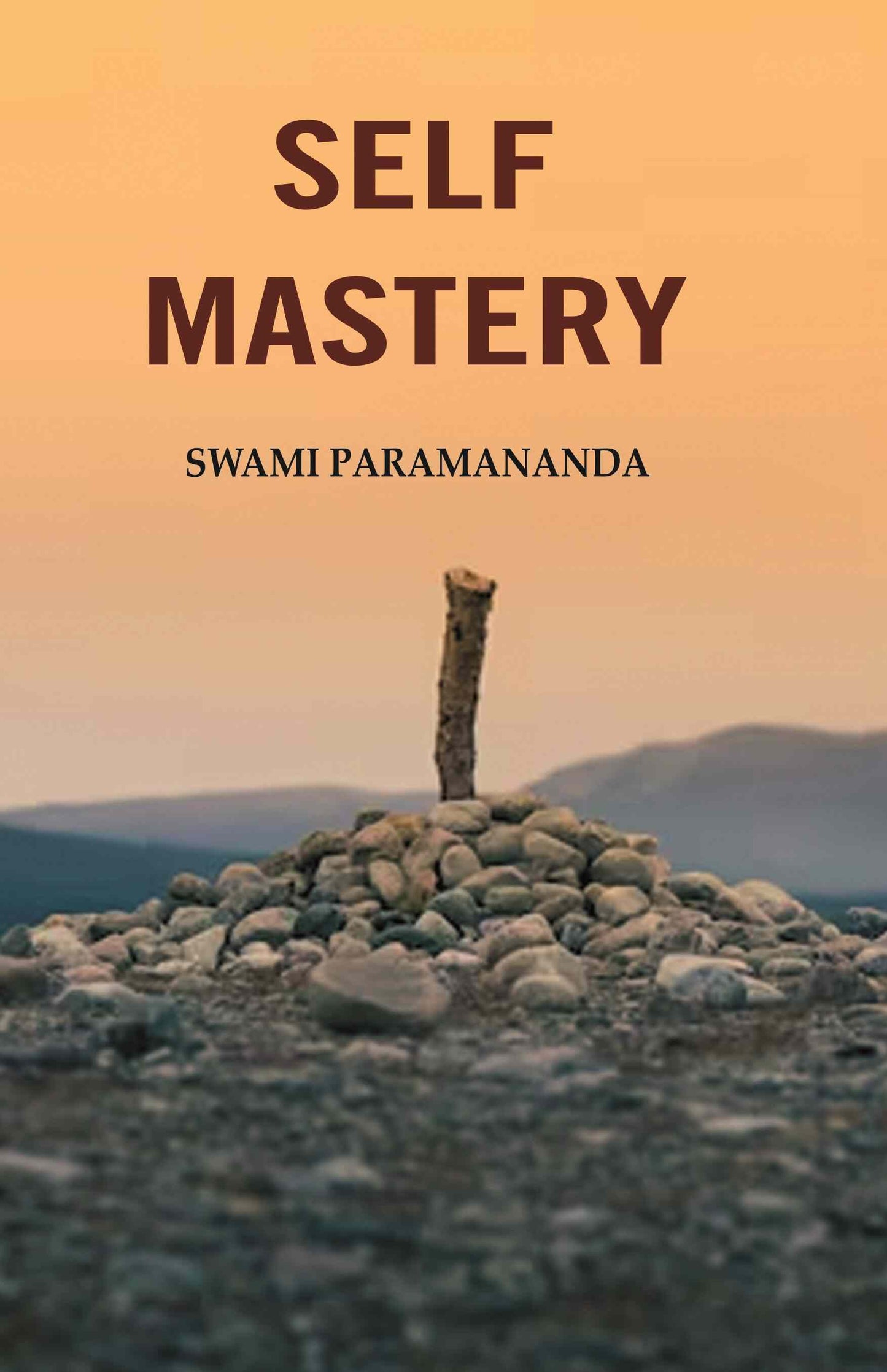 Self Mastery - Gyan Books - Swadesiicart