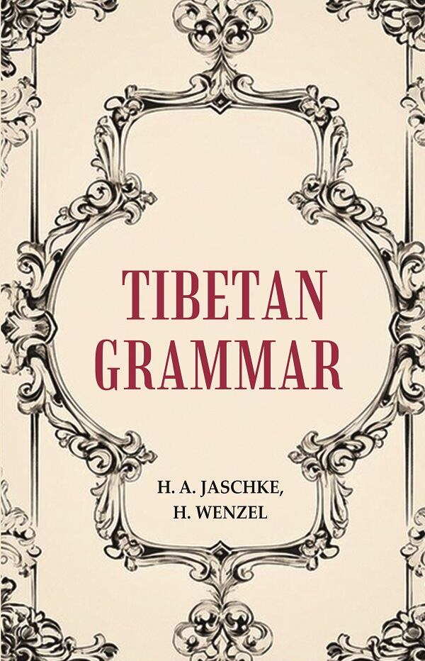 Tibetan Grammar - Gyan Books
