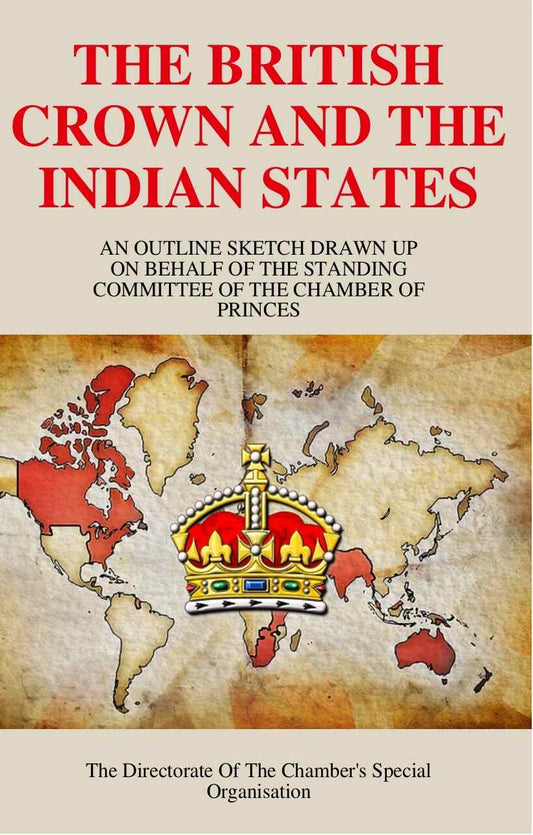 British Crown and Indian States - Gyan Books - Swadesiicart