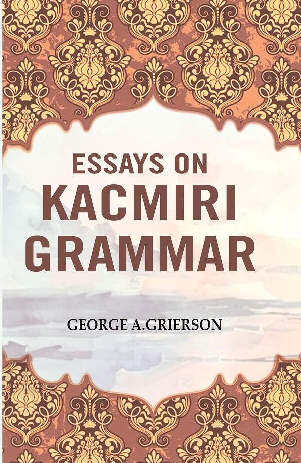 Essays on Kacmiri Grammar - Gyan Books - Swadesiicart
