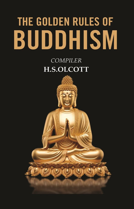 The Golden Rules of Buddhism - Gyan Books - Swadesiicart
