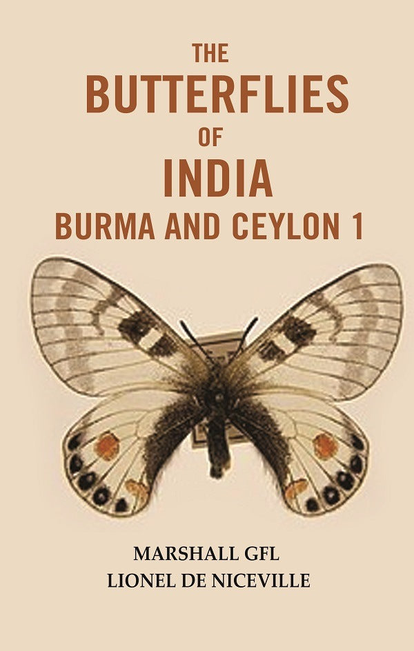 Butterflies of India Burma and Ceylon 1 - Gyan Books
