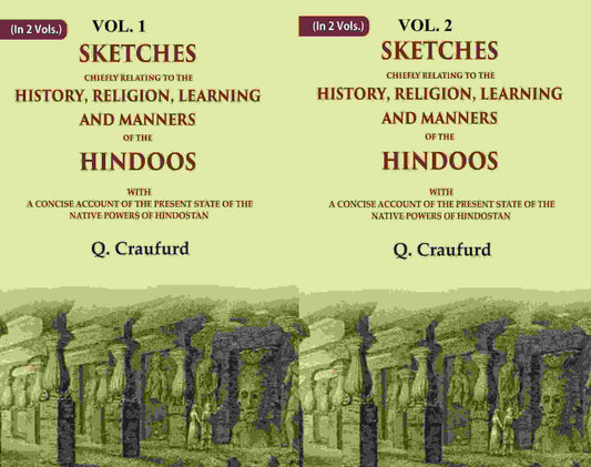 Sketches Chiefly Relating To The History, Religion, Learning And Manners Of The Hindoos: With A 2 Vols. Set - Gyan Books - Swadesiicart