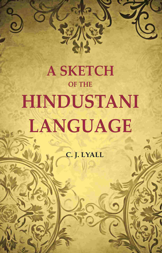 A sketch of the Hindustani language - Gyan Books - Swadesiicart