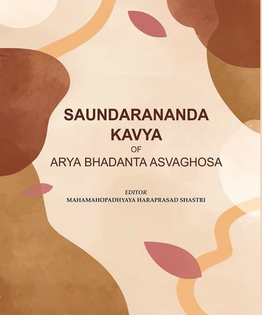Saundarananda Kavya of Arya Bhadanta Asvaghosa - Gyan Books - Swadesiicart