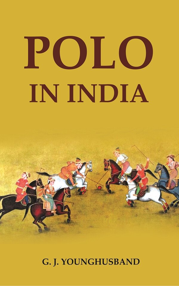 Polo in India - Gyan Books - Swadesiicart