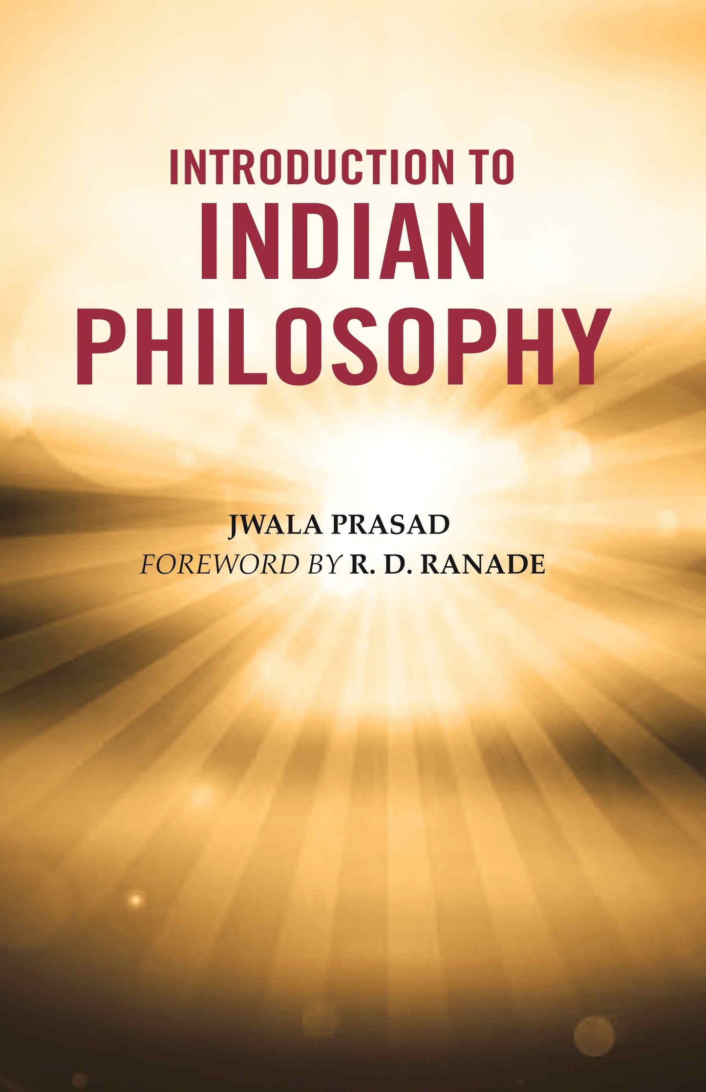 Introduction to Indian Philosophy - Gyan Books
