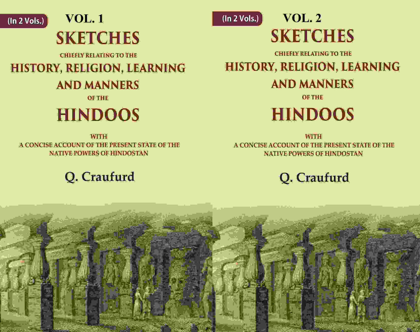 Sketches Chiefly Relating To The History, Religion, Learning And Manners Of The Hindoos: With A 2 Vols. Set - Gyan Books - Swadesiicart