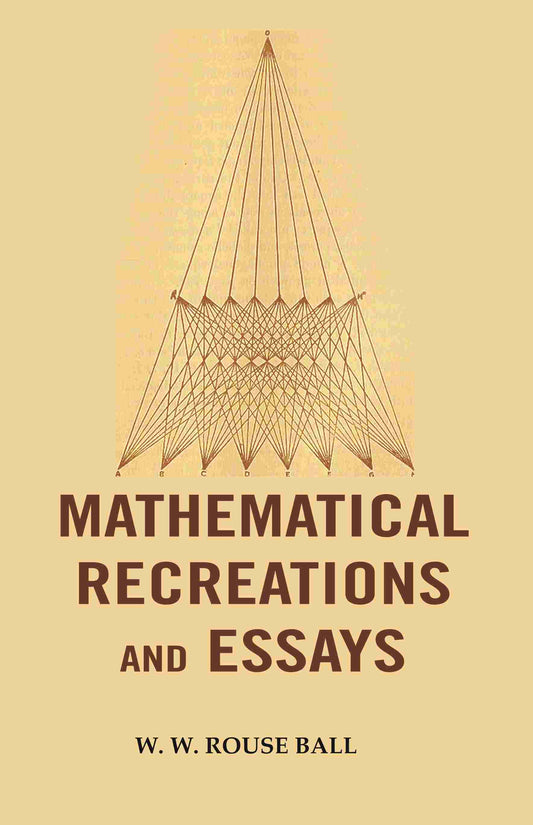 Mathematical Recreations and Essays - Gyan Books - Swadesiicart